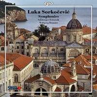 Luka Sorkočević (1734-1789): Complete Symphonies, Salzburger Hofmusik, Wolfgang Brunner
